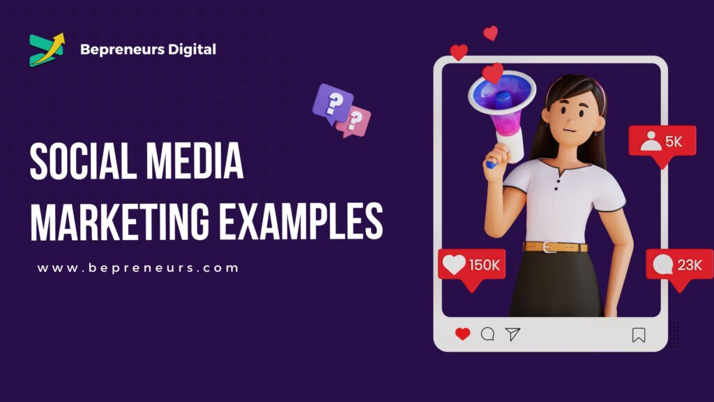 social media marketing examples
